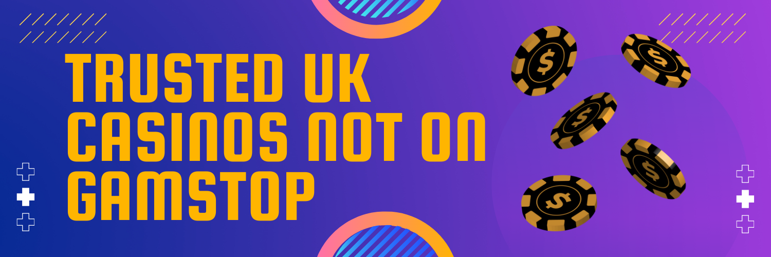Exploring Casinos Not Signed Up to GamStop A Comprehensive Guide -7408511